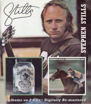 2CD/Dobozkészlet Stephen Stills: Stills/Illegal Stills/Thoroughfare Gap