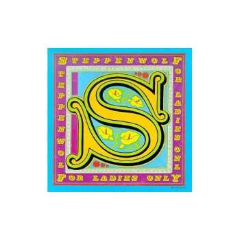 Album Steppenwolf: For Ladies Only