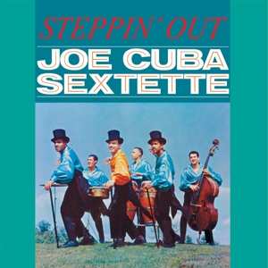 Album Joe Cuba: Steppin' Out... Again!