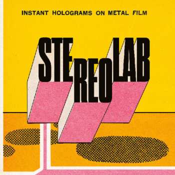 Album Stereolab: Instant Holograms on Metal Film