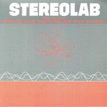 LP Stereolab: The Groop Played "Space Age Batchelor Pad Music" CLR