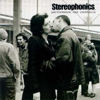 CD Stereophonics: Performance And Cocktails