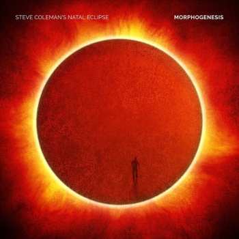 Album Steve Coleman's Natal Eclipse: Morphogenesis