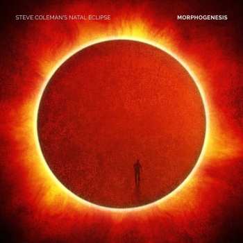 CD Steve Coleman's Natal Eclipse: Morphogenesis
