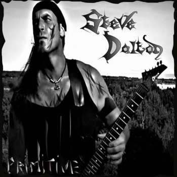 CD Steve Dalton: Primitive