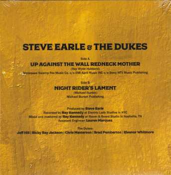 SP Steve Earle & The Dukes: Up Against The Wall Redneck Mother / Night Rider's Lament CLR