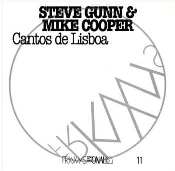 CD Steve Gunn: Cantos De Lisboa
