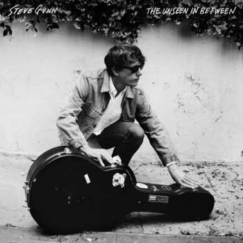 LP Steve Gunn: The Unseen In Between
