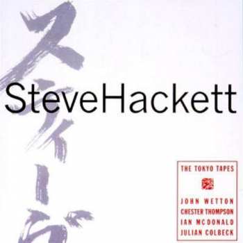 2CD/DVD/Dobozkészlet Steve Hackett: The Tokyo Tapes