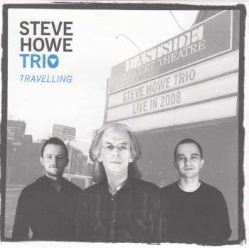 CD Steve Howe Trio: Travelling