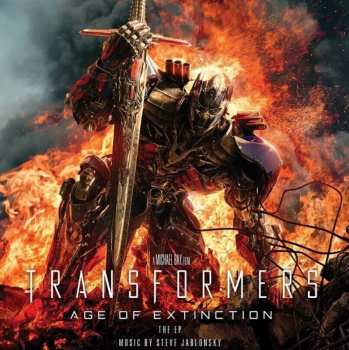 LP Steve Jablonsky: Transformers Age Of Extinction The EP