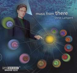 CD Steve Lampert: Music From There 