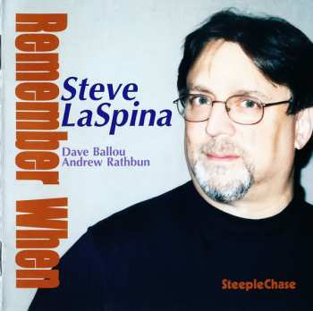 Album Steve LaSpina: Remember When