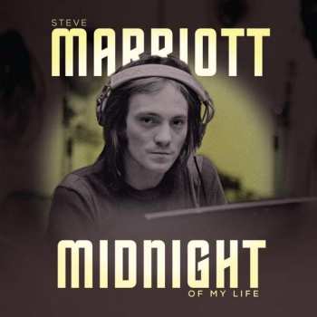 2CD Steve Marriott: Midnight Of My Life