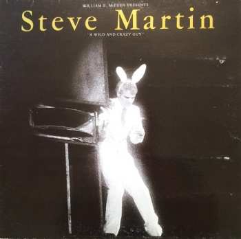 Album Steve Martin: A Wild And Crazy Guy