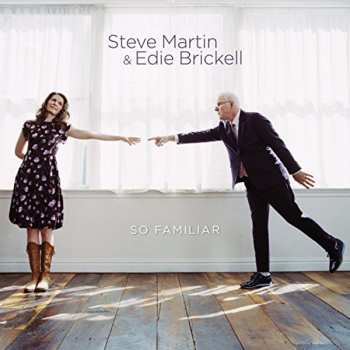 LP Steve Martin: So Familiar