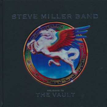 Album Steve Miller Band: Welcome To The Vault