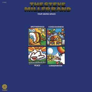 Album Steve Miller Band: Your Saving Grace