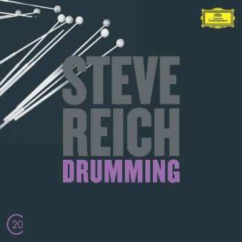 Album Steve Reich: Drumming / Music For Mallet Instruments, Voices And Organ / Six Pianos