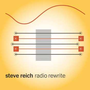 CD Steve Reich: Radio Rewrite