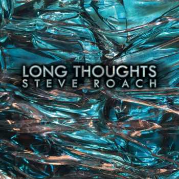 CD Steve Roach: Long Thoughts