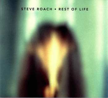 Album Steve Roach: Rest Of Life