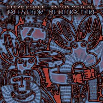 Album Byron Metcalf: Tales From The Ultra Tribe