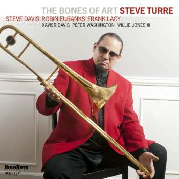 CD Steve Turre: The Bones Of Art