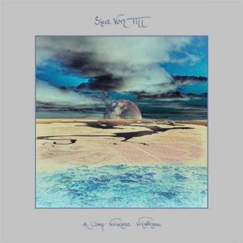 LP Steve Von Till: A Deep Voiceless Wilderness LTD | CLR