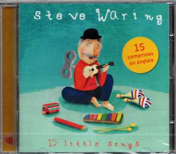 Album Steve Waring: 15 Little Songs (15 Comptines En Anglais)