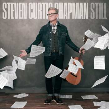 Album Steven Curtis Chapman: Still