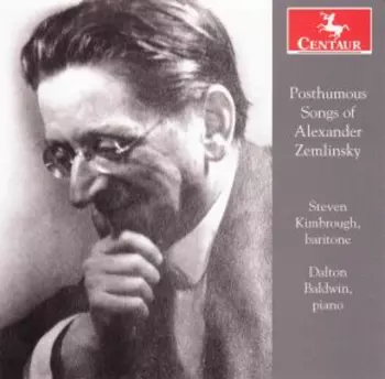 Posthumous Songs Of Alexander Zemlinsky