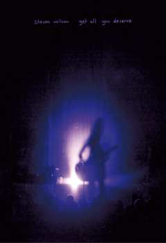 2CD/DVD/Dobozkészlet/Blu-ray Steven Wilson: Get All You Deserve