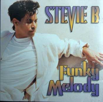 CD Stevie B: Funky Melody