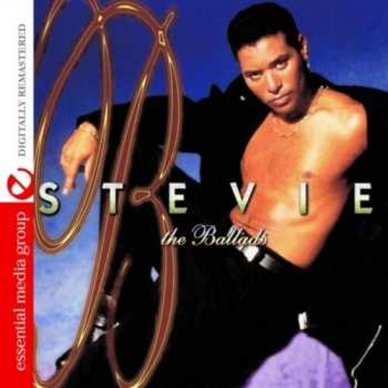 Album Stevie B: Love and Ballads ~ The Best Of Stevie B