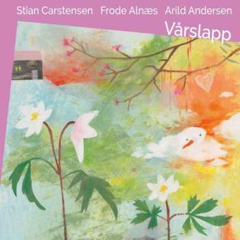 CD Stian Carstensen: Vårslapp