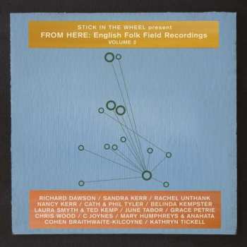Album Various: From Here: English Folk Field Recordings Volume 2