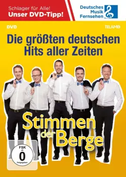 Stimmen Der Berge: Die Größten Deutschen Hits Aller Zeiten