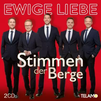 Stimmen Der Berge: Ewige Liebe