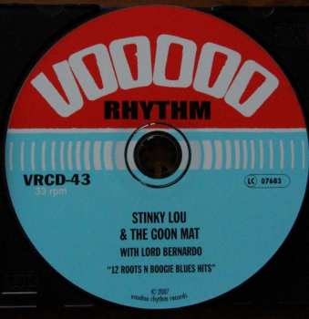 CD Stinky Lou And The Goon Mat With Lord Benardo: 12 Roots N Boogie Blues Hits