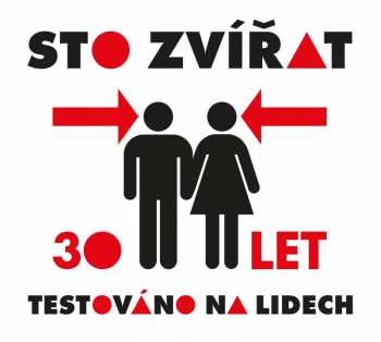 Album Sto Zvířat: 30 Let Testováno Na Lidech