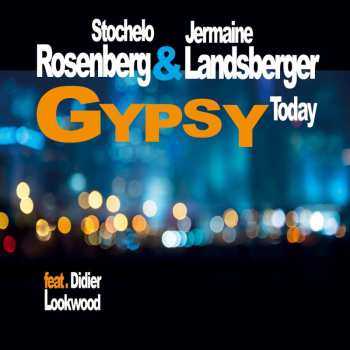 CD Stochelo Rosenberg: Gypsy Today