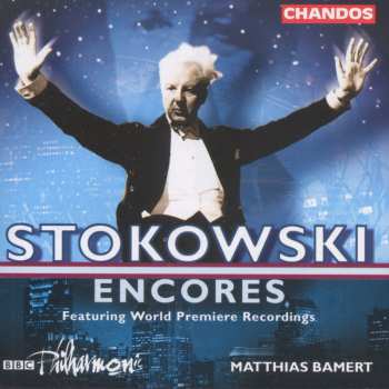 Album Stokowski / Bamert / Bbc: Encores