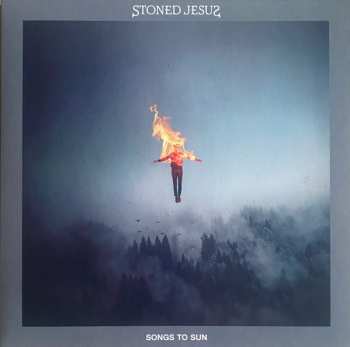 Album Stoned Jesus: Songs to Sun