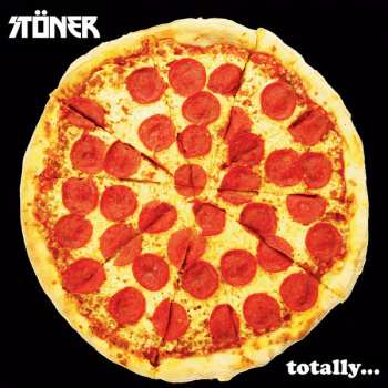 Album Stöner: Totally...
