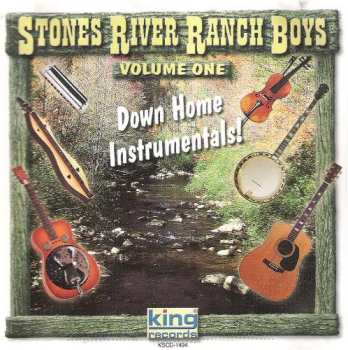 CD Stones River Ranch Boys: Down Home Instrumentals Volume One