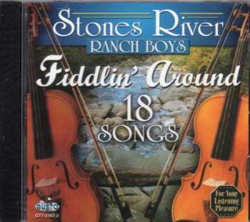 Album Stones River Ranch Boys: Fiddlin Around
