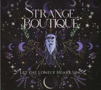 CD Strange Boutique: Let The Lonely Heart Sing