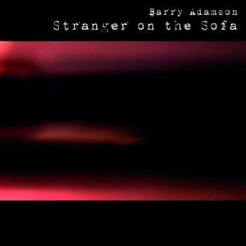 Album Barry Adamson: Stranger On The Sofa
