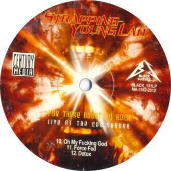 2LP Strapping Young Lad: For Those Aboot To Rock - Live At The Commodore LTD